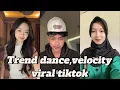 KUMPULAN TREND | VELOCITY, DANCE VIRAL TIKTOK TERBARU | FYP TIKTOK NOVEMBER 2025 | -PART.111