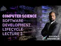 Software Development Lifecycle Lecture 2 AS Computer Science 9618