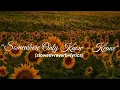 Download Lagu Somewhere Only We Know - Keane (Slowed+Reverb+Lyrics)