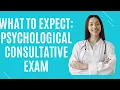 What Should I Expect During My Psychological Consultative Exam