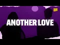 Download Lagu Tom Odell - Another Love (Lyrics)