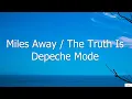 Lagu Miles Away/The Truth Is - Depeche Mode (Subtitulada en Inglés y en Español)