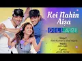 Lagu Koi Nahin Aisa - Full Song | Dillagi | Alka Yagnik \u0026 Amit Kumar | 90's Evergreen Song | Hindi Song
