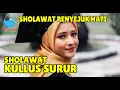 Lagu Sholawat KULLUS SURUR | Sholawat Nariyah Penyejuk Hati