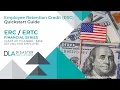 ERC Employee Retention Credit Quickstart Guide for 2020 2021 2022 2023 2024