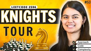 KNIGHTS TOUR Problem - Backtracking Leetcode 2596
