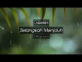 Download Lagu Cassandra - Selangkah menjauh | (Official Lyric)