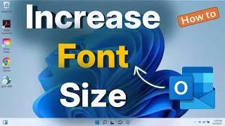 How to Increase Font Size in New Outlook