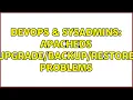 DevOps SysAdmins ApacheDS restore problems