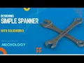 How to create Simple Spanner with SolidWorks SolidWorks Exercise SolidWorks Tutorial