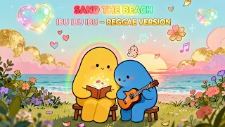 ibu ibu ibu pidi baiq reggae cover sand the beach id 