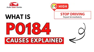 What is P0184 Engine Error Code Causes Explained