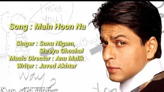 kiska hai ye tumko intezar lyrics main hoon na title song 