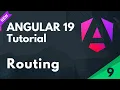Routing In Angular Angular 19 Tutorial Part 9