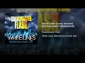 03  White Lines Long Version Re Recorded   Remastered