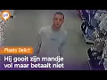 Download Lagu Hij 'vergeet' te betalen bij de Hema | Plaats Delict