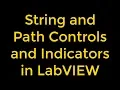 String and Path Controls and Indicators in LabVIEW