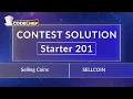 Selling Coins SELLCOIN Starter 201 CodeChef Solution