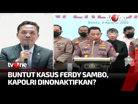 Perkara Sambo Habisi Nyawa Brigadir J, Kapolri Kena Getahnya?