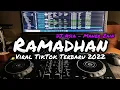 Download Lagu DJ RAMADHAN || MAHER ZAIN VIRAL TIKTOK TERBARU 2022 - DJ ASIA REMIX