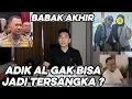Lagu ALAT BUKTI TIDAK SYAH ?? ADIK AL DIBEBASKAN KARENA GAK SESUAI DENGAN BUKTI ILMIAH ??