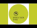Download Lagu Aphex Twin - Aisatsana [102]
