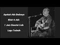 Download Lagu Ebiet G Ade Apakah Ada Bedanya 1 Jam Disertai Lirik