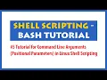 Command Line Arguments in Shell Scripting Shell Scripting Tutorial Positional Parameters