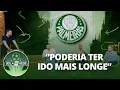 Download Lagu Palmeiras fez uma boa campanha no Mundial? Derrota para Chelsea repercute