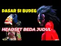 Download Lagu [KOCAK PISAN] BUTA BUDEG JALAN JALAN BARI MAKE HEADSET LAGU BEDA - CWR PGH3 H. DADAN SUNANDAR