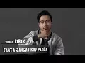 Download Lagu Vidi Aldiano - Cinta Jangan Kau Pergi (Lirik)