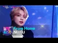 Lagu NCT U - From Home (Music Bank) | KBS WORLD TV 201030