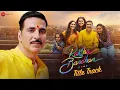 Download Lagu Raksha Bandhan (Title Track) | Akshay Kumar | Shreya Ghoshal | Himesh Reshammiya | Lyrical