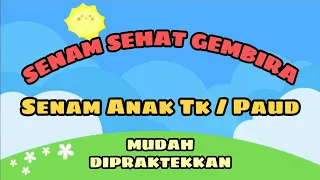 Download SENAM SEHAT GEMBIRA | Senam Anak Tk / Paud MP3