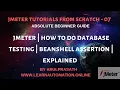 JMeter Tutorials 07 Testing a DB using Jmeter Sampler JDBC request BeanShell assertions Tamil
