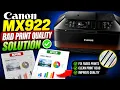 Canon MX922 Printer Bad Print Quality Solution