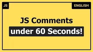 Learn JavaScript Comments under 60 Seconds A Beginner s Guide