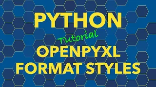 Python openpyxl Font Cell Format Styles