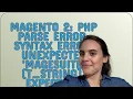 Magento MAGENTO 2 PHP Parse error syntax error unexpected MageSuite T - STRING expecting f