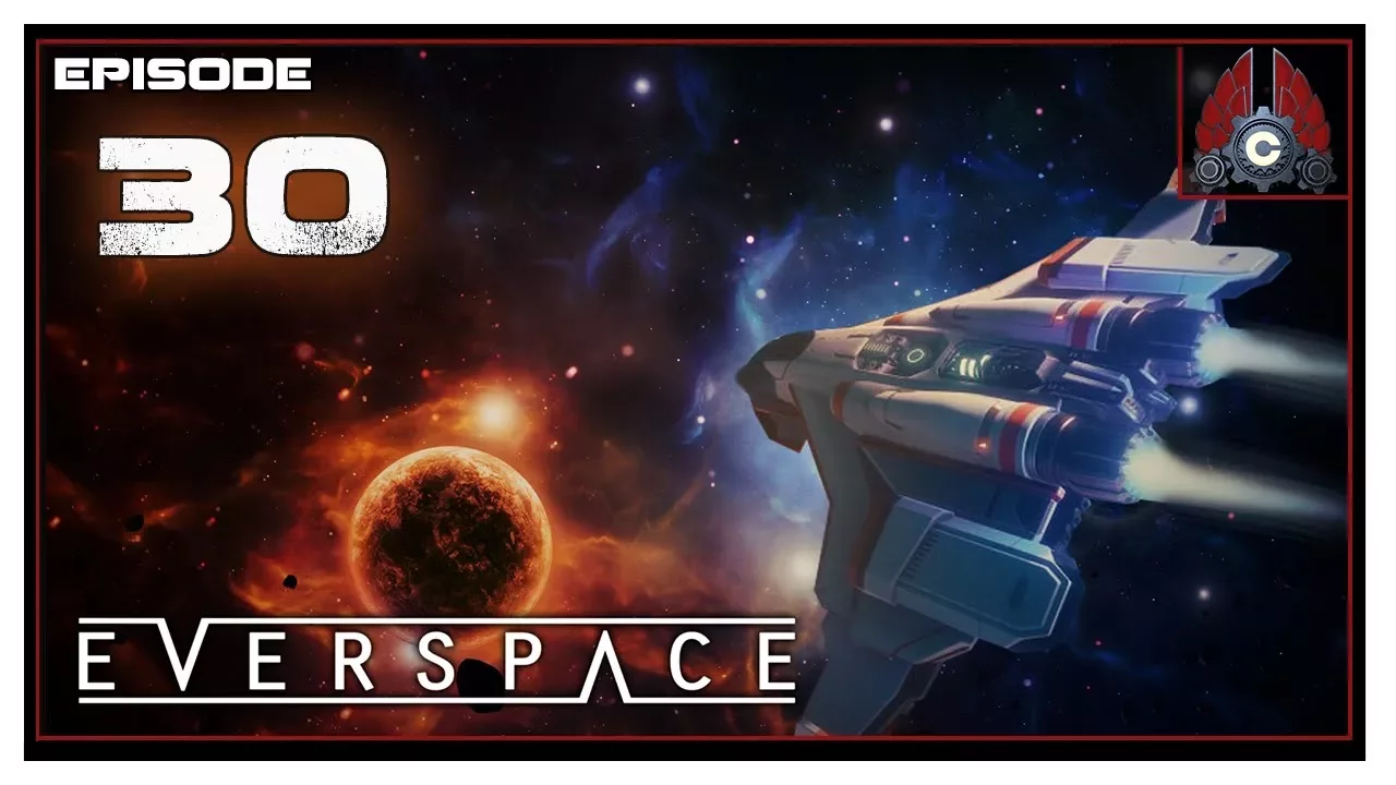 Let's Play Everspace With CohhCarnage - Episode 30