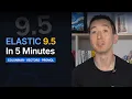 Elastic 9 5 in 5 Minutes Columnar Vectors PromQL