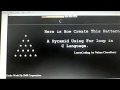 Pyramid pattern 2 with explanation in c programming language naima choudhary