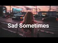 Lagu Sad Sometimes - Alan Walker ft Huang Xia oyung !! Dj Slow Lagu Barat Enak buat Santai