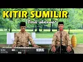 Download Lagu Kitir Sumilir Versi Sholawat | Khoirul Anwar | Sholawat Jawa Cover