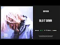 SoFaygo - BLO IT DOWN After Me