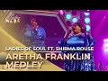Download Lagu Ladies of Soul 2019 | Aretha Franklin Medley - ft. Shirma Rouse