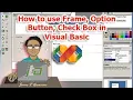 How to use Frame Option Button Check Box in Visual Basic