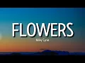 Download Lagu Miley Cyrus - Flowerss