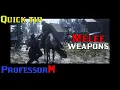 Red dead online Quick tips how to Melee weapons ProfessorM