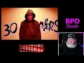 HE'S BACK! LL COOL J - 30 Decembers ft. The Overlordian | Big Papa D Reacts